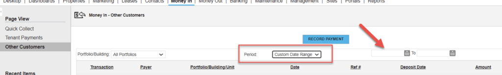 Propertyware Money In – Other Customers screen with the Custom Date Range period filter highlighted