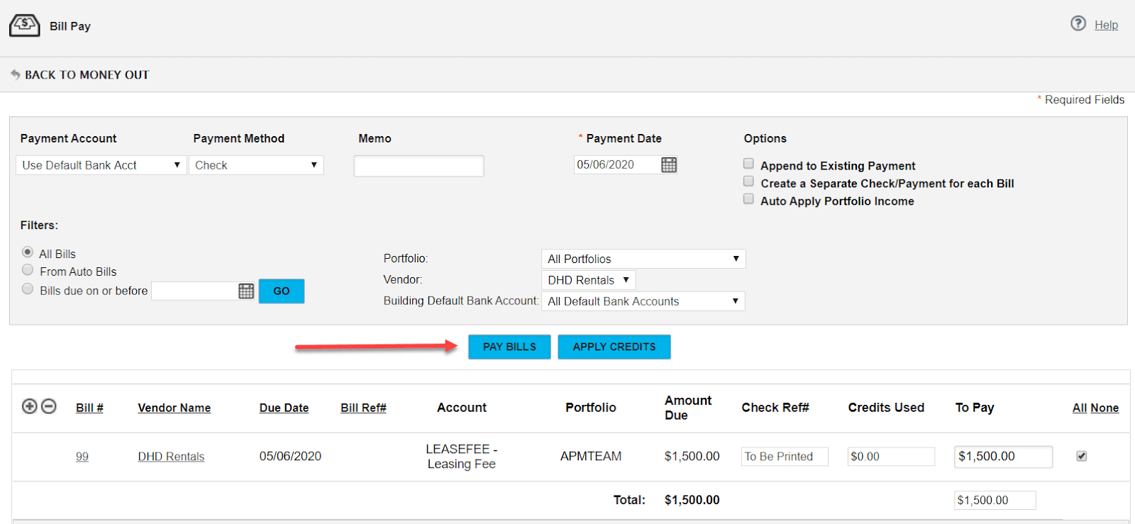 Propertyware Bill Pay screen paying DHD Rentals' $1,500 leasing-fee bill, with the Pay Bills button highlighted