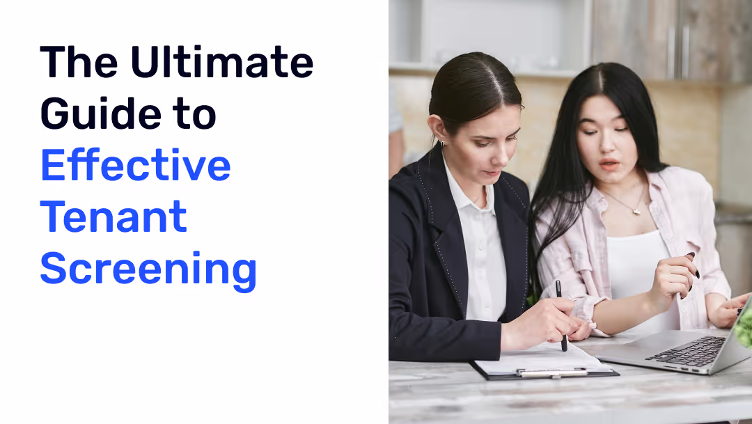 The Ultimate Guide to Effective Tenant Screening